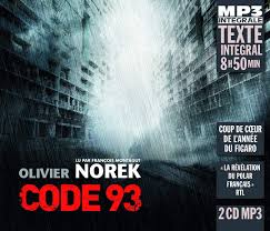 Code 93 (Integrale Mp3). Lu Par Francois Montagut