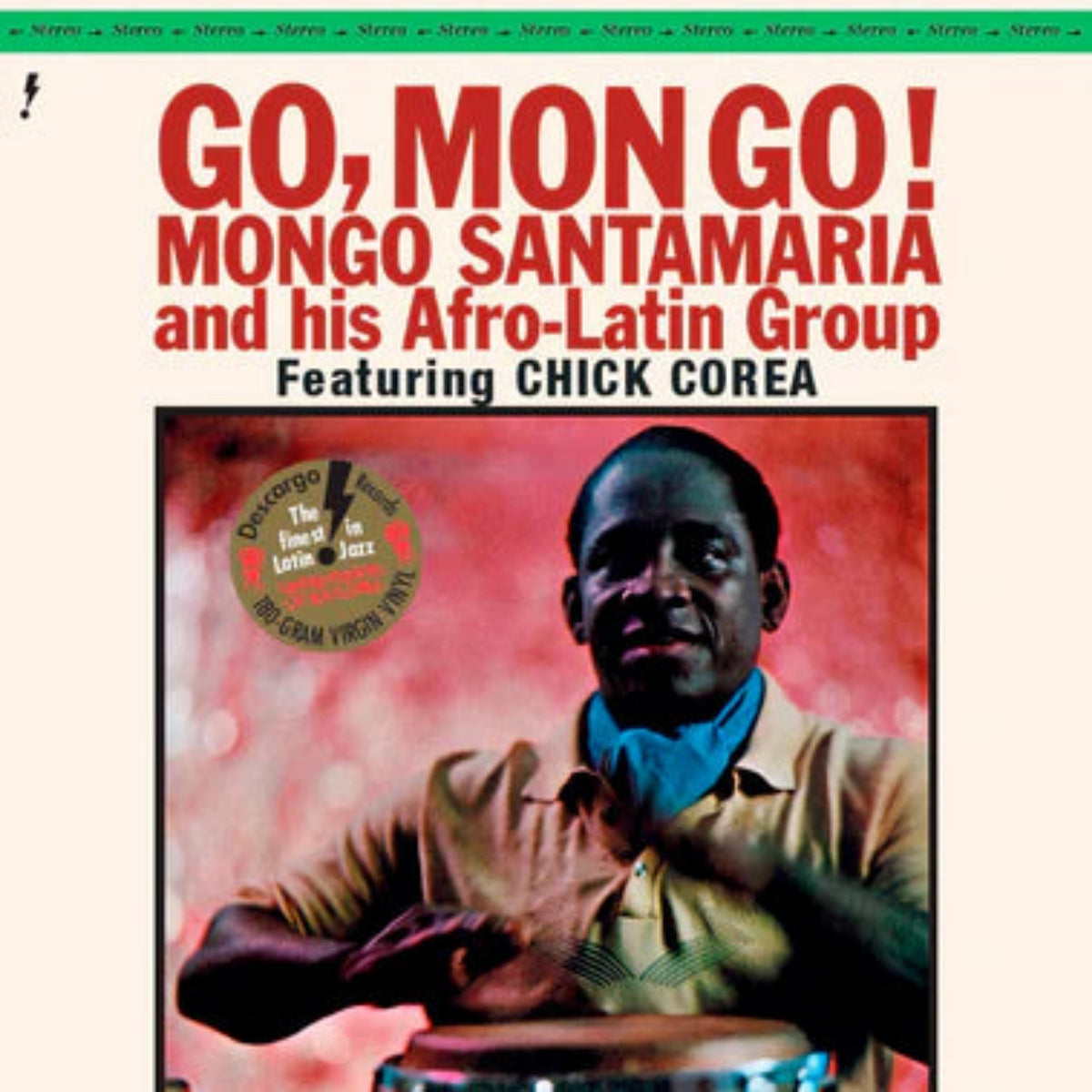 Go Mongo! (Feat. Chick Corea)