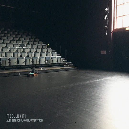 It Could / If I