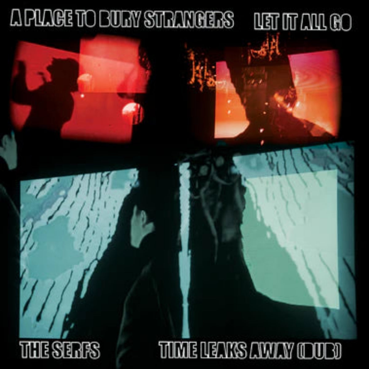 Let It All Go/Time Leaks Away (Dub)