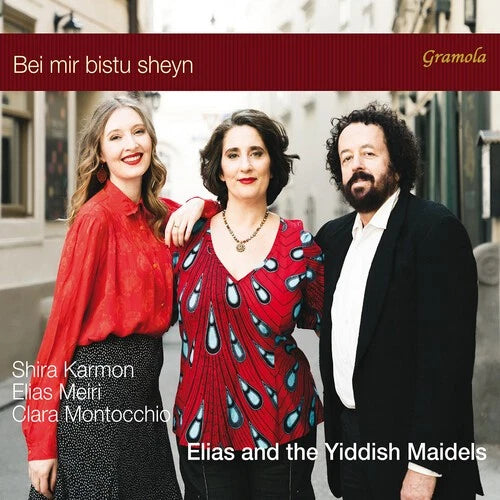 Elias and the Yiddish Maidels: Bei Mir Bistu Sheyn