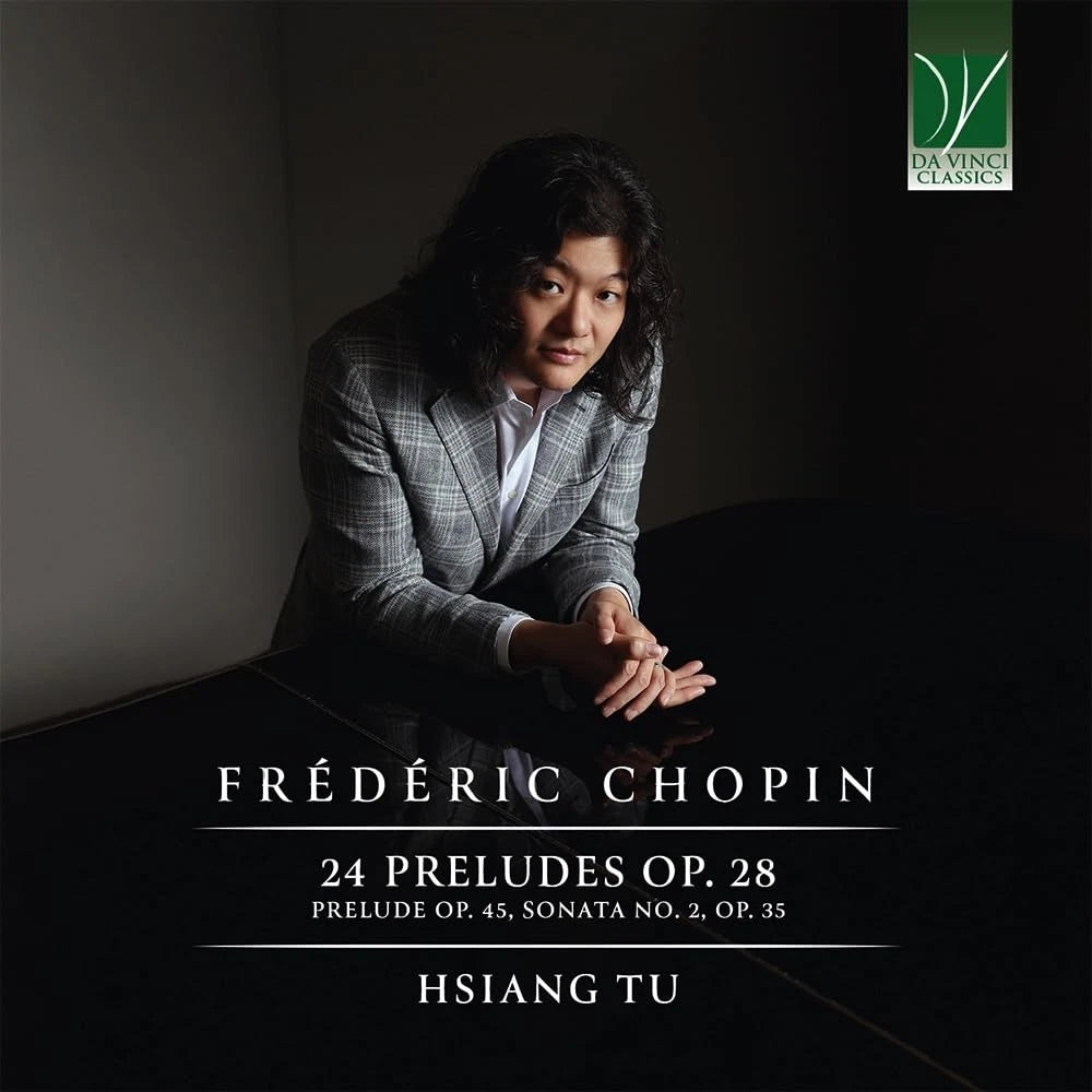 Frederic Chopin: 24 Preludes Op. 28. Prelude Op. 45. Sonata No. 2. Op. 35