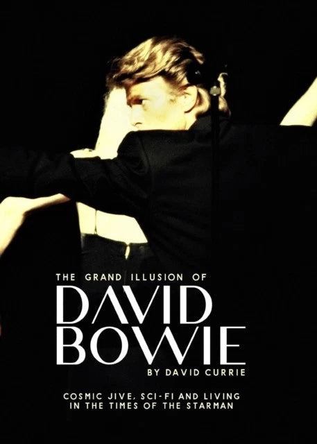 The Grand Illusion Of David Bowie (Boxed Edition)