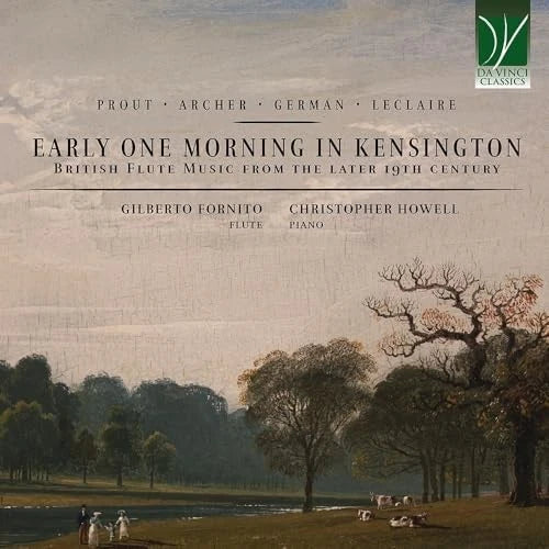 Early One Morning In Kensington: British Flute Music From The Later 19Th Century