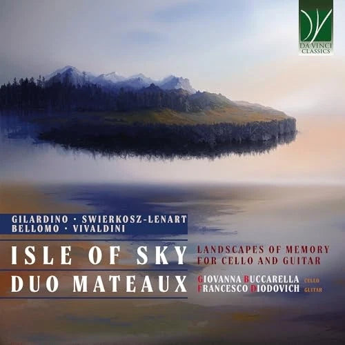 Isle Of Sky - Landscapes Of Memory For Cello And Guitar