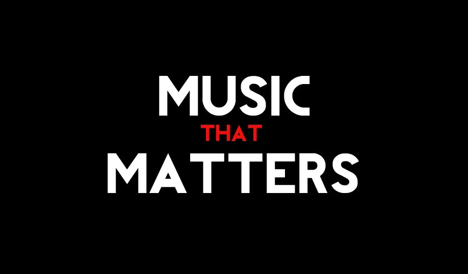 Music That Matters