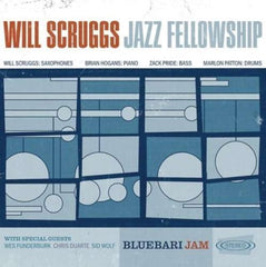 WILL SCRUGGS JAZZ FELLOWSHIP