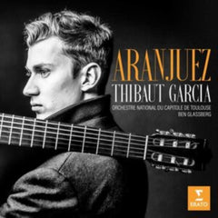 THIBAUT GARCIA. ORCHESTRE NATIONAL DU CAPITOLE DE TOULOUSE / BEN GLASSBERG
