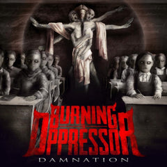 Burning the Oppressor