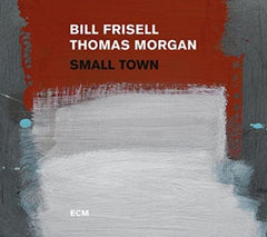 Bill Frisell & Thomas Morgan