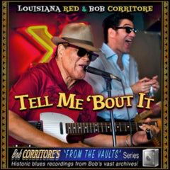 Louisiana Red & Bob Corritore