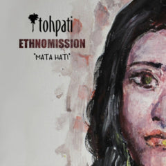 Tohpati Ethnomission