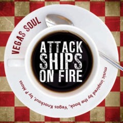 Attack Ships On Fire