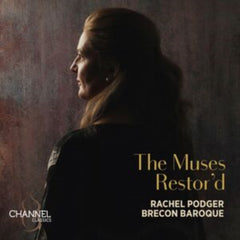 RACHEL PODGER / BRECON BAROQUE