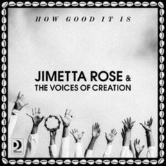 Jimetta Rose & The Voices of Creation