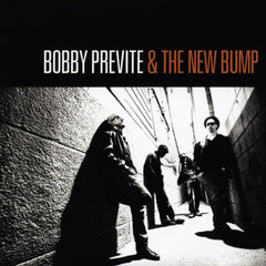 BOBBY PREVITE  THE NEW BUMP