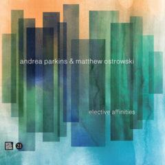 Andrea Parkins & Matthew Ostrowski