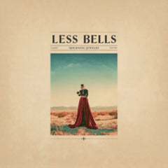 Less Bells