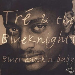 TRE & THE BLUENIGHTS