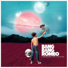 Bang Bang Romeo