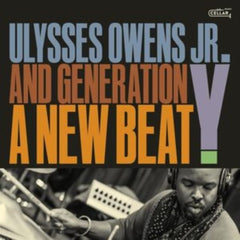 Ulysses Owens Jr. & Generation Y