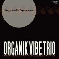 Organik Vibe Trio