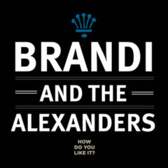 Brandi & The Alexanders