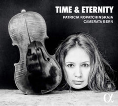 PATRICIA KOPATCHINSKAJA / CAMERATA BERN