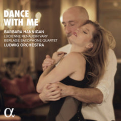 LUDWIG ORCHESTRA / BARBARA HANNIGAN / LUCIENNE RENAUDIN-VARY / BERLAGE SAXOPHONE QUARTET