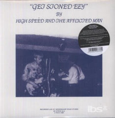 HIGH SPEED & AFFLICTED MAN