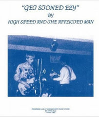 HIGH SPEED & THE AFFLICTED MAN