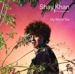 Shay Khan & The Bageechas