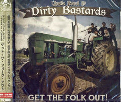 UNCLE BARD & THE DIRTY BASTARDS