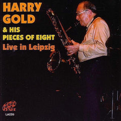 HARRY GOLD  HIS PIECES OF 8