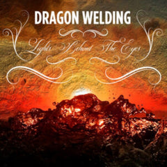 Dragon Welding