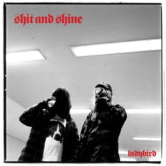 Shit and Shine