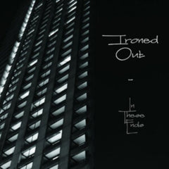 Ironed Out