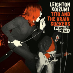 Leighton Koizumi & Tito and The Brainsuckers