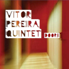 Vitor Pereira Quintet