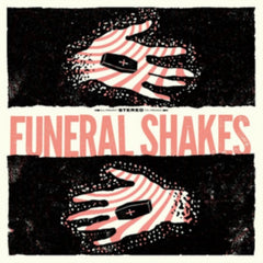 Funeral Shakes