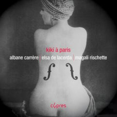 ALBANE CARRERE / ELSA DE LACERDA / MAGALI RISCHETTE
