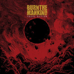 Burn the Mankind