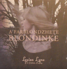 Louisa Lyne & Di Yiddishe Kapelye