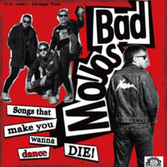 Bad Mojos