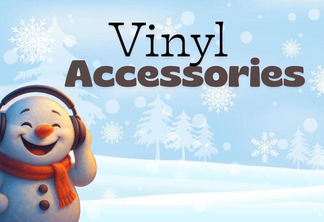 Vinyl Accessories