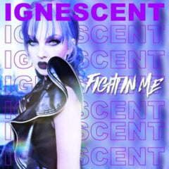 Ignescent