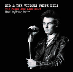 Sid & the Vicious White Kids