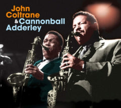 John Coltrane & Cannonball Adderley