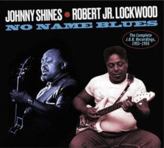 Johnny Shines & Robert Jr. Lockwood
