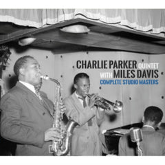 Charlie Parker Quintet & Miles Davis